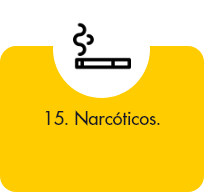 Narcóticos.